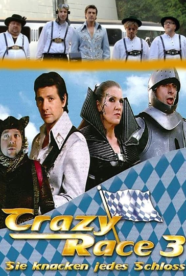 Crazy Race 3 - Sie knacken jedes Schloss Poster