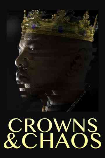 Crowns & Chaos Poster