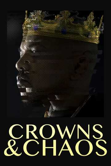 Crowns & Chaos Poster