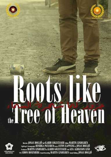 Roots Like the Tree of Heaven Poster