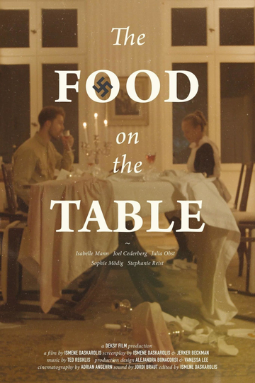 The Food on the Table Poster