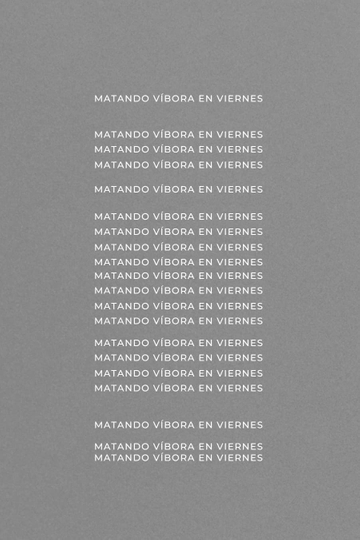 Matando Víbora En Viernes Poster