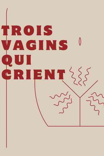 Three Screaming Vaginas
