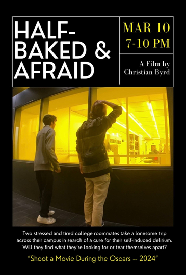 Half-Baked & Afraid Poster