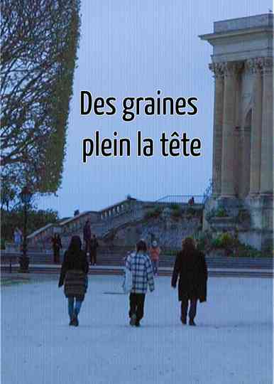 Des graines plein la tête Poster