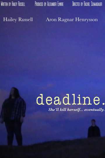 Deadline.