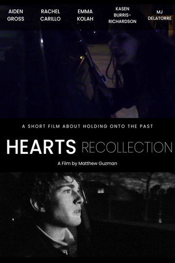 Hearts Recollection - Short Film Poster