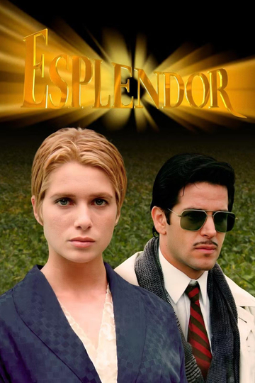 Esplendor Poster