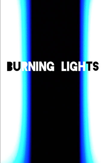 Burning Lights Poster