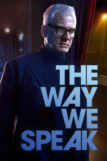 The Way We Speak Poster