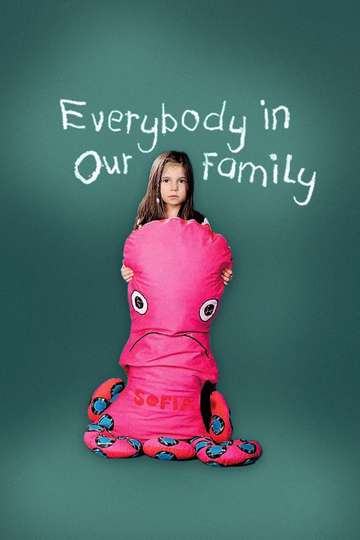 Everybody in Our Family Poster