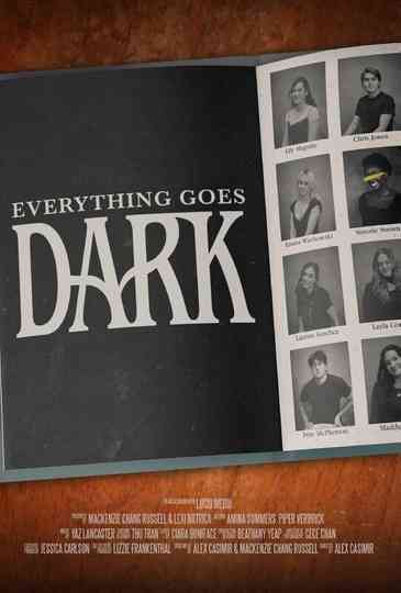 Everything Goes Dark