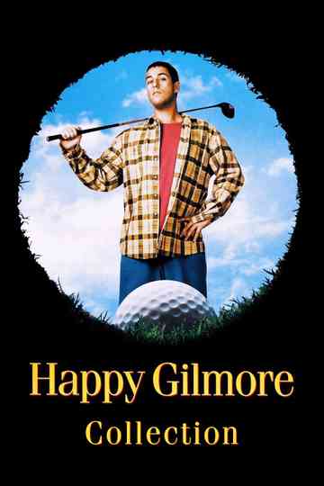Happy Gilmore Collection Poster