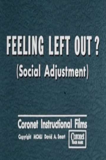 Feeling Left Out? (Social Adjustment)