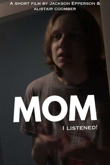 Mom I Listened Poster