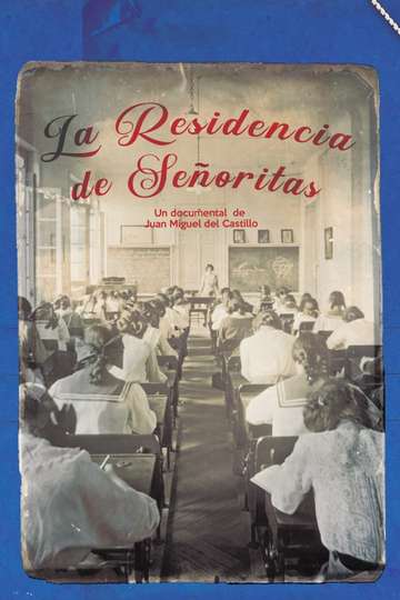 La residencia de señoritas Poster