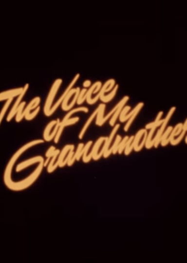 The Voice of my Grandmother Poster