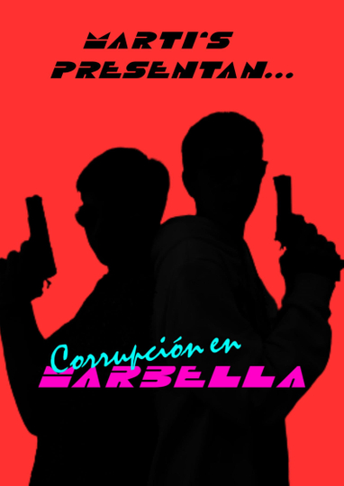 Corrupción en Marbella Poster