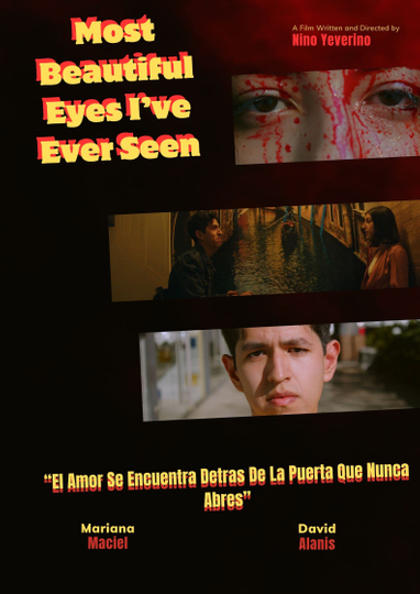 Most Beautiful Eyes I've Ever Seen Poster