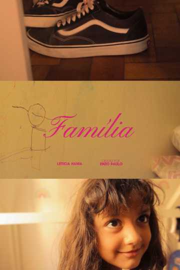 Família - uma pílula documental Poster