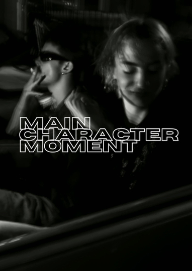 Main Character Moment Poster