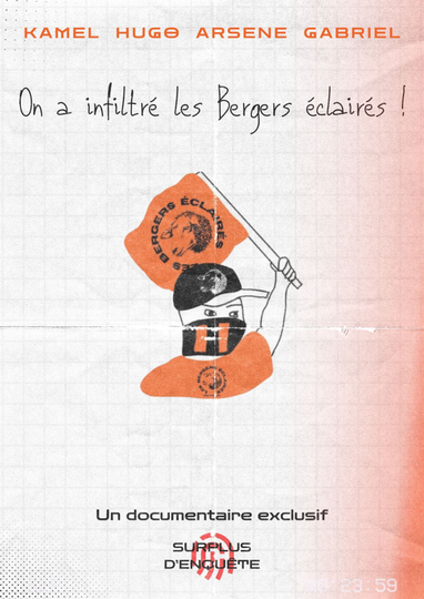 On a infiltré les Bergers éclairés ! Poster