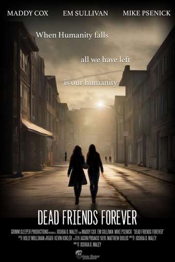 Dead Friends Forever Poster