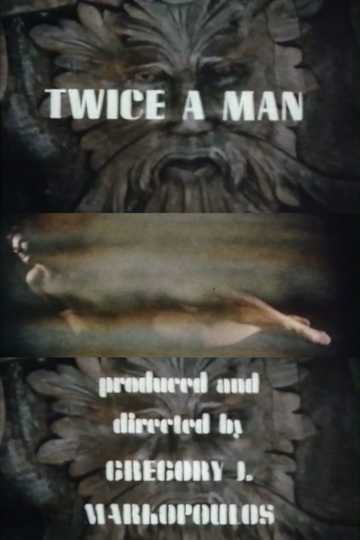 Twice a Man Poster