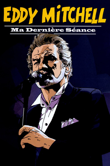 Eddy Mitchell ma dernière séance