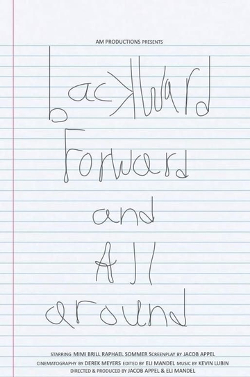 Backward, Forward, and All Around Poster