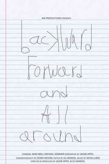 Backward, Forward, and All Around Poster