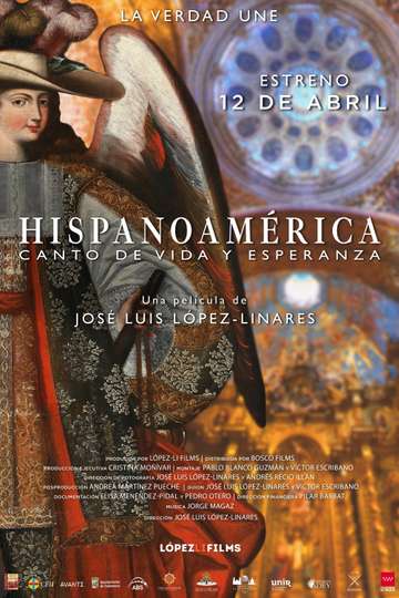 Hispanoamérica: Song of Life and Hope Poster
