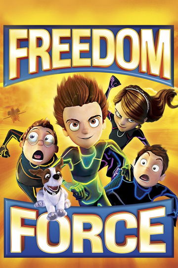 Freedom Force Poster