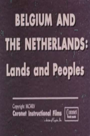 Belgium and The Netherlands: Lands and Peoples