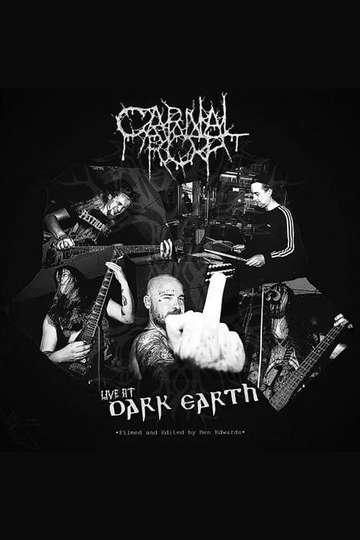 Carnal Rot - Live at Dark Earth Poster