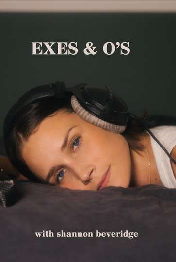 exes and o's: the beginning with Cari Fletcher Poster