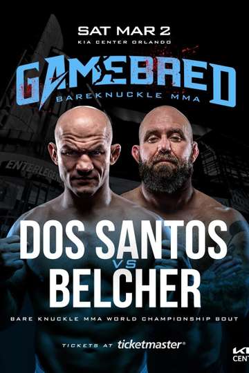 Gamebred BKMMA 7: Dos Santos vs. Belcher Poster