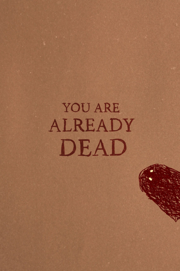 You Are Already Dead