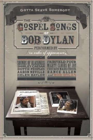 Gotta Serve Somebody: The Gospel Songs of Bob Dylan Poster