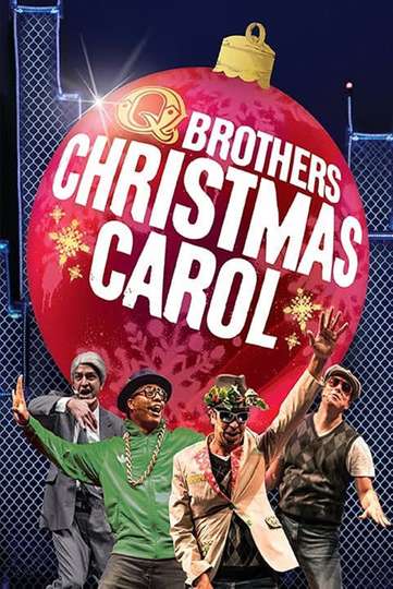 Christmas Carol: The Remix by the Q Brothers Poster