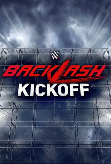 WWE Backlash 2020 Kickoff Poster