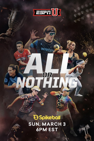 All or Nothing: Spikeball 2023 Spikeball Tour Series Championship Poster