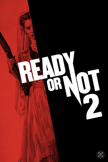 Ready or Not 2