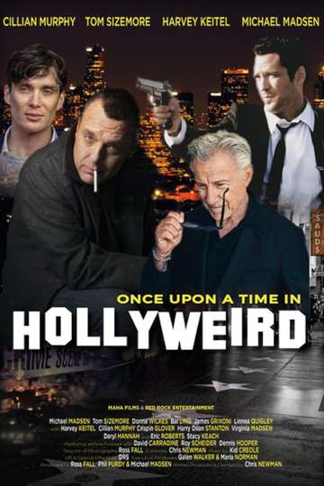 Once Upon a Time in Hollyweird Poster