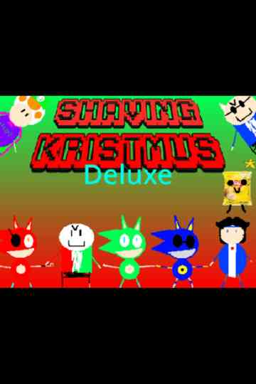 Shaving Kristmus Deluxe Poster