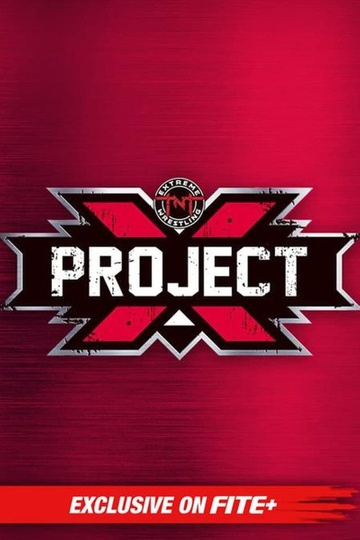 TNT Extreme Wrestling Project X 2023