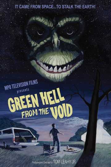 Green Hell From The Void Poster