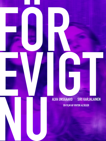 För evigt nu Poster