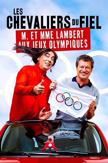 Les chevaliers du fiel  M. et Madame Lambert aux jeux Olympiques