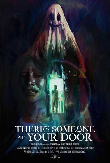 There's Someone at Your Door Poster